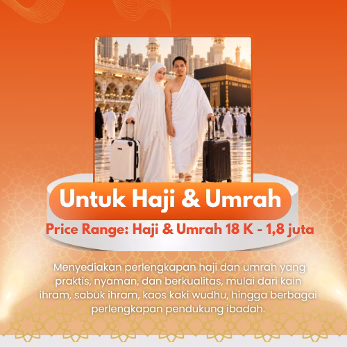 Untuk Umrah & Haji